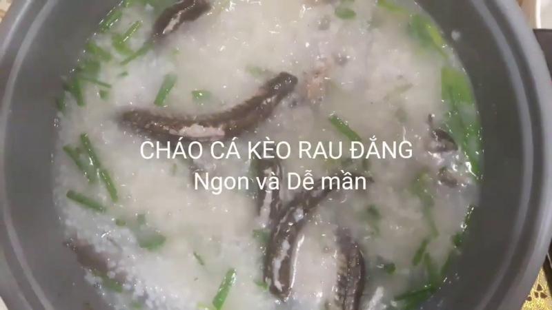 Cháo Cá Kèo Rau Đắng