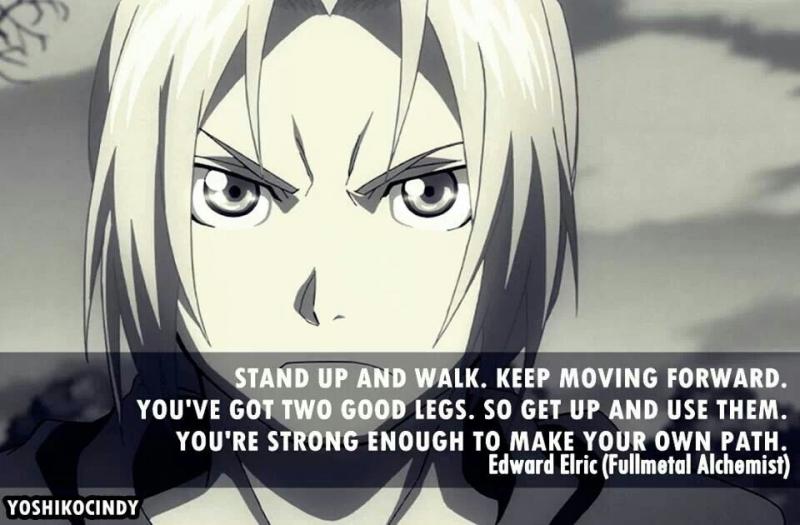 Walk on your own. Move forward.
