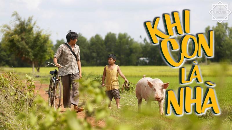 Phim Khi Con Là Nhà