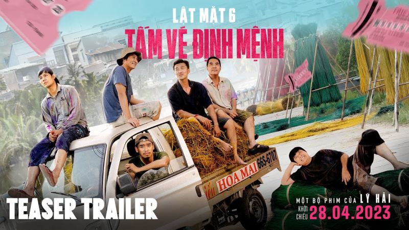 Lật Mặt 6: Tấm Vé Định Mệnh