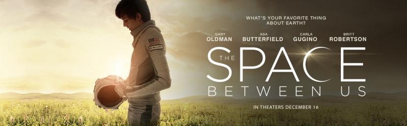 Bộ phim The Space Between Us