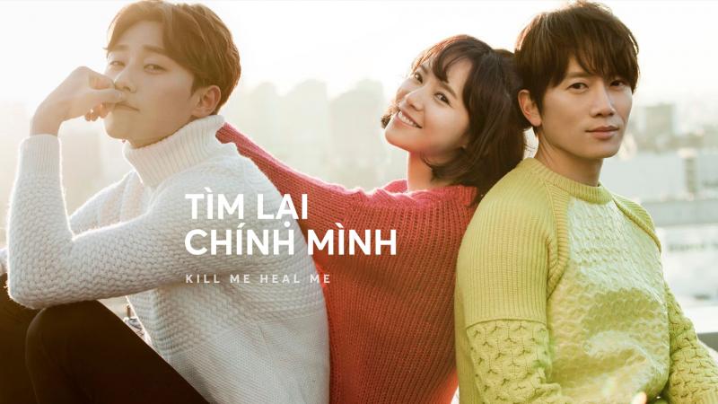 Tìm lại chính mình (Kill Me Heal Me)